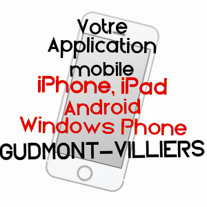 application mobile à GUDMONT-VILLIERS / HAUTE-MARNE