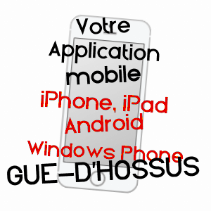 application mobile à GUé-D'HOSSUS / ARDENNES