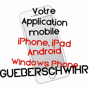 application mobile à GUEBERSCHWIHR / HAUT-RHIN