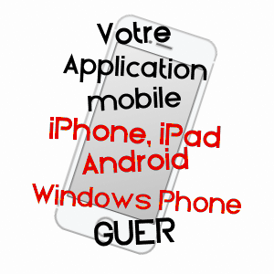 application mobile à GUER / MORBIHAN