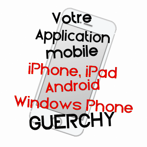 application mobile à GUERCHY / YONNE