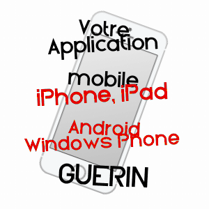 application mobile à GUéRIN / LOT-ET-GARONNE