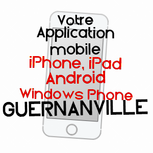 application mobile à GUERNANVILLE / EURE