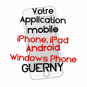 application mobile à GUERNY / EURE