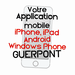 application mobile à GUERPONT / MEUSE