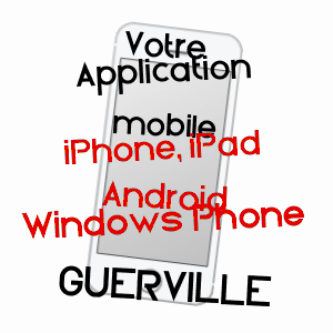 application mobile à GUERVILLE / YVELINES