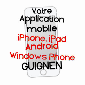 application mobile à GUIGNEN / ILLE-ET-VILAINE