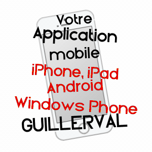 application mobile à GUILLERVAL / ESSONNE