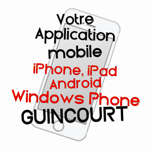 application mobile à GUINCOURT / ARDENNES