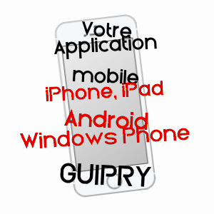 application mobile à GUIPRY / ILLE-ET-VILAINE