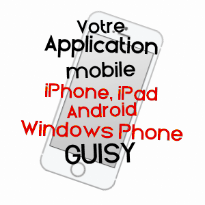 application mobile à GUISY / PAS-DE-CALAIS