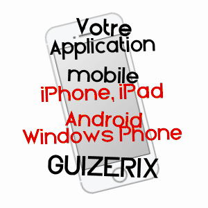 application mobile à GUIZERIX / HAUTES-PYRéNéES