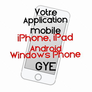 application mobile à GYE / MEURTHE-ET-MOSELLE