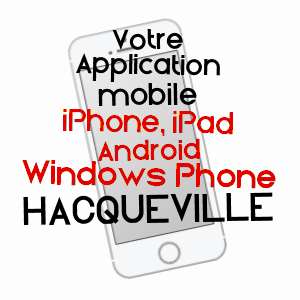 application mobile à HACQUEVILLE / EURE