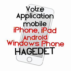 application mobile à HAGEDET / HAUTES-PYRéNéES