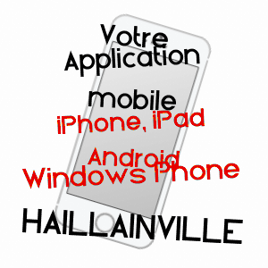 application mobile à HAILLAINVILLE / VOSGES