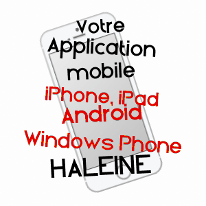 application mobile à HALEINE / ORNE