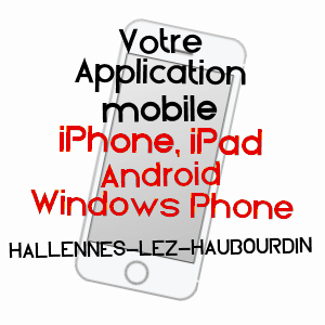 application mobile à HALLENNES-LEZ-HAUBOURDIN / NORD