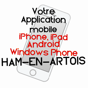 application mobile à HAM-EN-ARTOIS / PAS-DE-CALAIS
