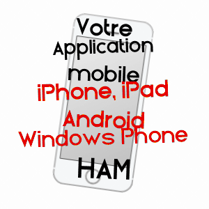 application mobile à HAM / SOMME