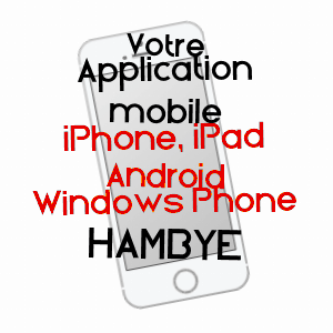 application mobile à HAMBYE / MANCHE