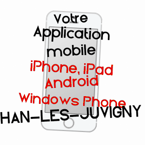 application mobile à HAN-LèS-JUVIGNY / MEUSE