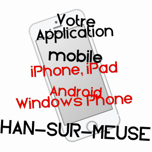 application mobile à HAN-SUR-MEUSE / MEUSE