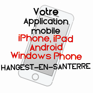 application mobile à HANGEST-EN-SANTERRE / SOMME