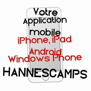 application mobile à HANNESCAMPS / PAS-DE-CALAIS