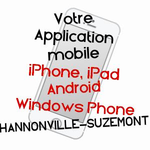 application mobile à HANNONVILLE-SUZéMONT / MEURTHE-ET-MOSELLE
