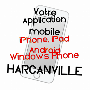 application mobile à HARCANVILLE / SEINE-MARITIME