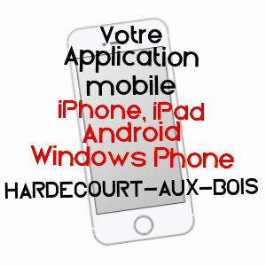 application mobile à HARDECOURT-AUX-BOIS / SOMME