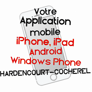 application mobile à HARDENCOURT-COCHEREL / EURE