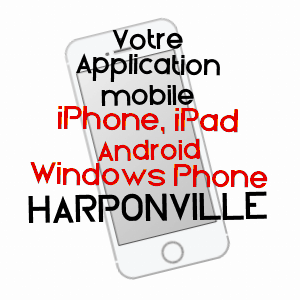 application mobile à HARPONVILLE / SOMME