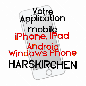 application mobile à HARSKIRCHEN / BAS-RHIN
