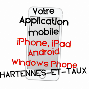 application mobile à HARTENNES-ET-TAUX / AISNE