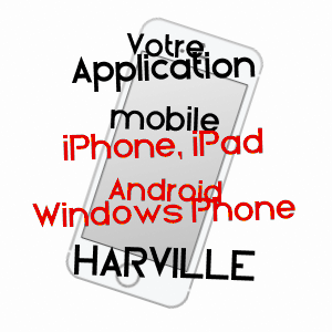 application mobile à HARVILLE / MEUSE