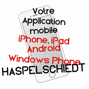 application mobile à HASPELSCHIEDT / MOSELLE