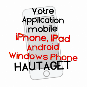 application mobile à HAUTAGET / HAUTES-PYRéNéES