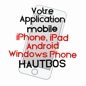 application mobile à HAUTBOS / OISE