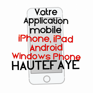 application mobile à HAUTEFAYE / DORDOGNE