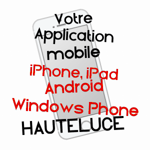 application mobile à HAUTELUCE / SAVOIE