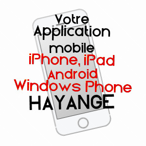 application mobile à HAYANGE / MOSELLE