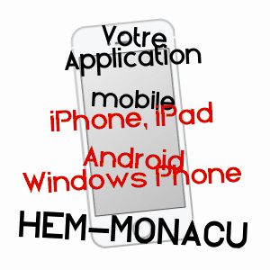 application mobile à HEM-MONACU / SOMME
