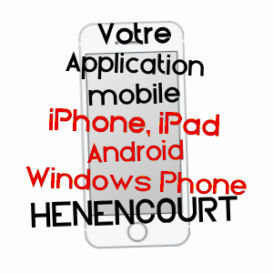 application mobile à HéNENCOURT / SOMME