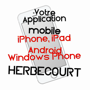 application mobile à HERBéCOURT / SOMME