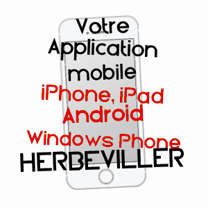 application mobile à HERBéVILLER / MEURTHE-ET-MOSELLE