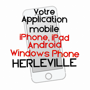 application mobile à HERLEVILLE / SOMME