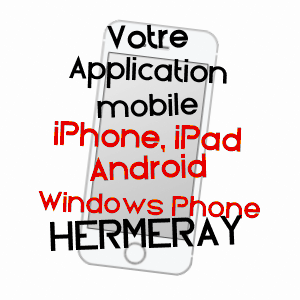 application mobile à HERMERAY / YVELINES
