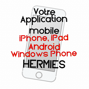 application mobile à HERMIES / PAS-DE-CALAIS